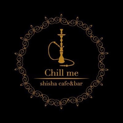 Chill me シーシャカフェ＆バー